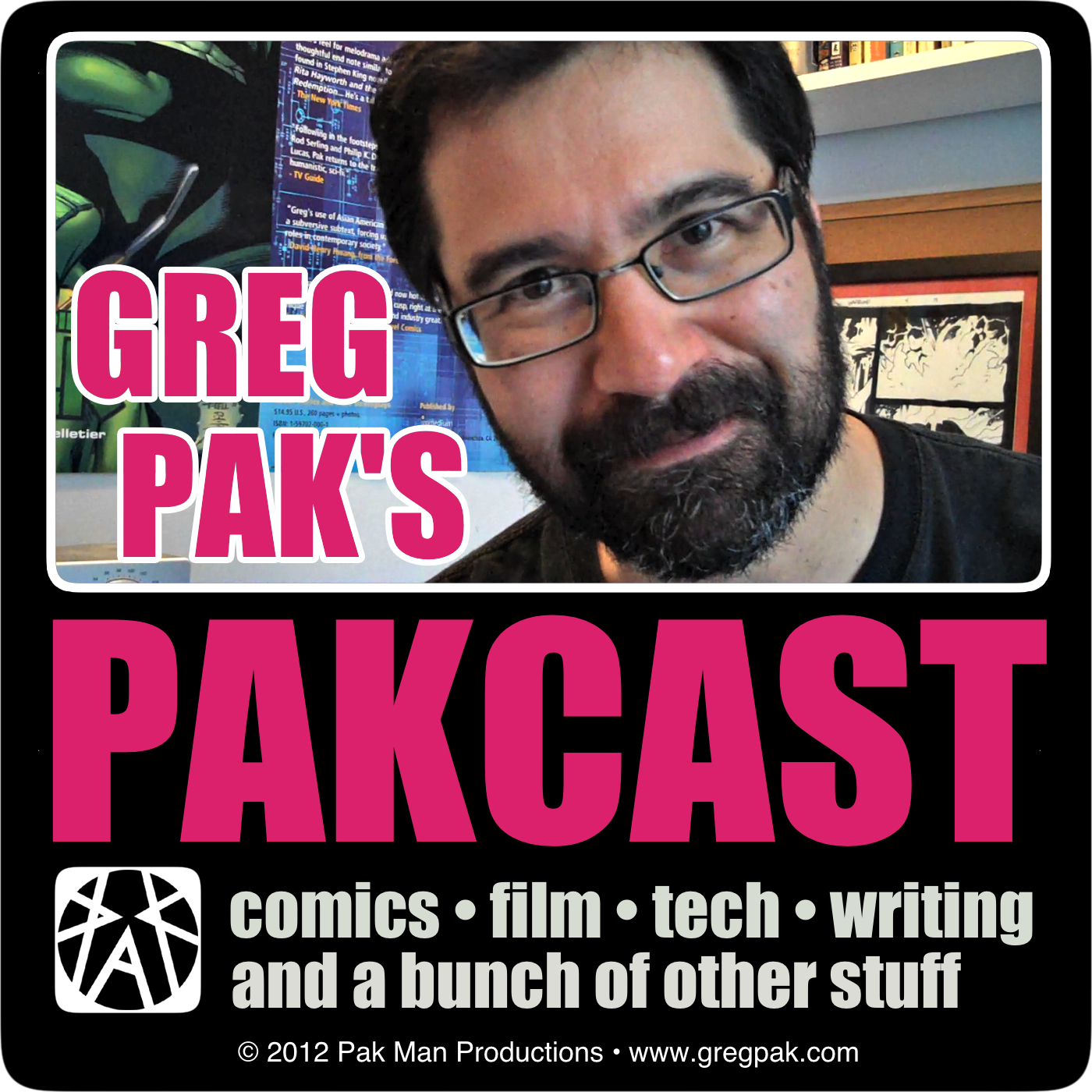 Greg Pak's Pakcast